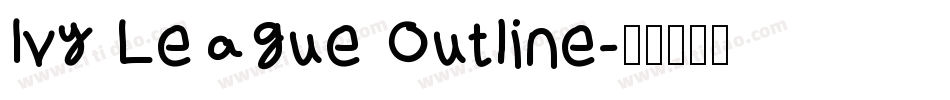 Ivy League Outline字体转换